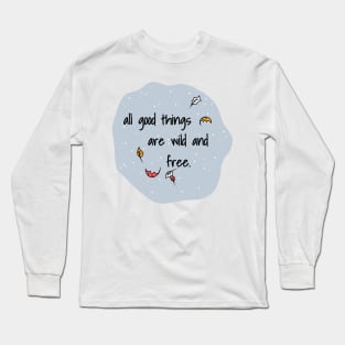 Wilderness Quote Long Sleeve T-Shirt